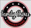 Photo for Family Choice Superstore