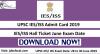 Photo for UPSC IES/ISS Admit Card 2019 –20 (28-30 June) IES/ISS Hall Ticket Exam Date