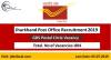 Photo for Jharkhand Post Office Recruitment 2019 –20 (804) GDS Postal Circle Vacancy