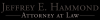 Photo for Law Offices of Jeffrey E. Hammond