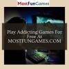 Photo for PLAY ADDICTING GAMES FOR FREE AT MOSTFUNGAMES
