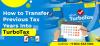 Photo for How to Transfer Previous Tax Years Into TurboTax