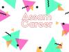 Photo for Unseen Career in Assam - Must Check