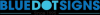 Photo for Blue Dot Signs