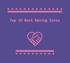Photo for Top 10 Best Dating Sites