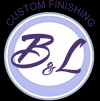 Photo for B&L Custom Finishing