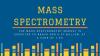 Photo for Mass Spectrometry | An Emerging Market Growing at a CAGR of 7.4%