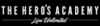 Photo for The Hero's Academy