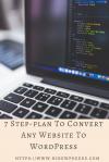 Photo for 7 Step-plan To Convert Any Website To WordPress