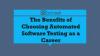 Photo for The Benefits of Choosing Automated Software Testing as a Career