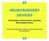 Photo for Neurosurgery | Comprehensive Insights of Neurosurgery Devices Growth Rate