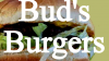 Photo for Bud's Giant Burgers