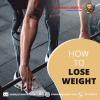 Photo for How to Lose Weigh
