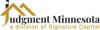 Photo for JUDGMEMENT Minnesota a division of Signature Capital