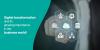 Photo for Digital Transformation and Its Growing Importance in the Business World!