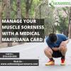 Photo for Manage Your Muscle Soreness With A Medical Marijuana Card