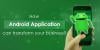 Photo for How Android Application can transform your business?