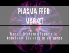 Photo for Complete Industry Outlook of Plasma Feed Market