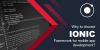 Photo for Leading Reasons Why Businesses Prefer IONIC Framework for Mobile Apps
