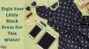 Photo for 13 Ways To Style Your Little Black Dress For This Winter