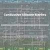 Photo for Comprehensive Report on Conductive Silicone Market