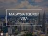 Photo for Looking For Malaysia Tourist Visa Assistance?