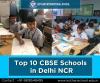 Photo for Top 10 CBSE Schools in Delhi NCR