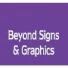 Photo for Beyond Signs & Graphics, Inc