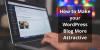 Photo for How to Make your WordPress Blog More Attractive