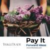 Photo for Pay It Forward Ideas