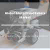 Photo for Comprehensive Report on Educational Robots Market