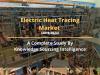 Photo for A Complete Analysis of Electric Heat Tracing Market by Knowledge Sourcing Intelligence