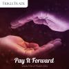 Photo for Pay It Forward Ideas