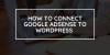 Photo for How to Connect Google AdSense to WordPress