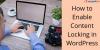 Photo for How to Enable Content Locking in WordPress
