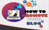 Photo for How to promote your blog?