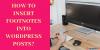 Photo for How to insert Footnotes into WordPress posts?