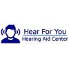 Photo for Hear For You Hearing Aid Center