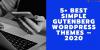 Photo for 5+ Best Simple Gutenberg WordPress Themes – 2020