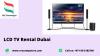 Photo for LCD TV Rental at VRS Technoloiges in Dubai
