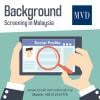 Photo for Background Screening in Malaysia