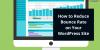 Photo for How to Reduce Bounce Rate on Your WordPress Site