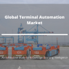 Photo for Comprehensive Report Global Terminal Automation Market