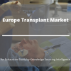 Photo for Comprehensive Report on Europe Transplant Market