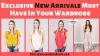 Photo for Exclusive New Arrivals Must Have In Your Wardrobe