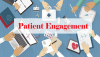 Photo for Patient Engagement Solutions Market: Analysis & Forecast With Upcoming Trends 2027