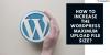 Photo for How to Increase the WordPress Maximum Upload File Size?