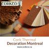 Photo for Cork Thermal Decoration Montreal