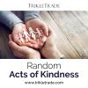 Photo for Random Acts of Kindness