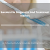 Photo for Comprehensive Report on Sweden Flu Diagnostic And Treatment Market